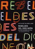 Rebeldes del Dios Neón
