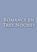 Romance en tres noches