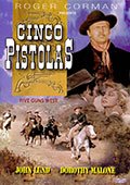 Cinco Pistolas