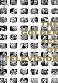 The Golden Age of Television [Criterion Edition]
