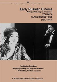 Early Russian Cinema, Vol. 6: Class Distinctions