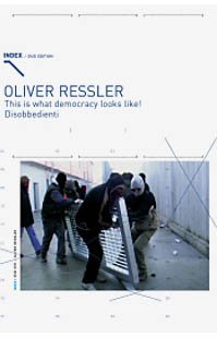 INDEX #015: Oliver Ressler - This is What Democracy Looks Like! / Disobbedienti
